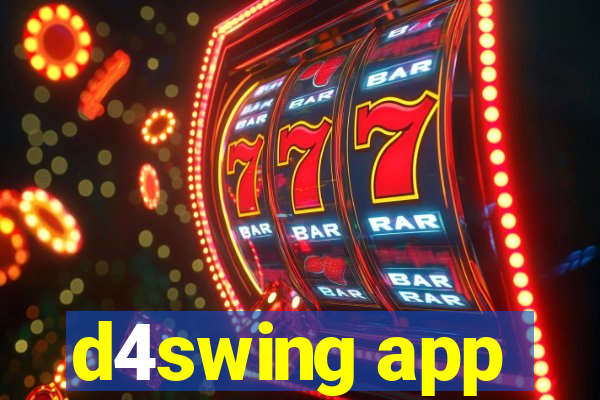 d4swing app